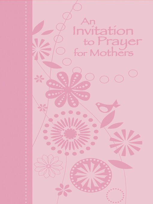 Title details for An Invitation to Prayer for Mothers by Jack Countryman - Wait list